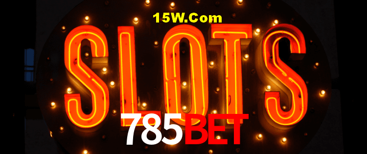 Live Casino 785Bet